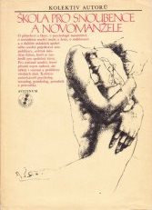 kniha Škola pro snoubence a novomanžele, Avicenum 1979