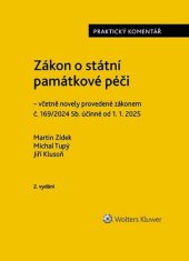 kniha Zákon o státní památkové péči Praktický komentář, Wolters Kluwer 2024