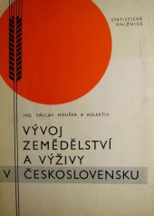 kniha Vývoj zemědělství a výživy v Československu, SEVT 1971