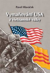 kniha Vymaňování USA z vietnamské války, Barrister & Principal 2014