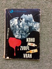 kniha Koho zvolil vrah [detektivní román], Orbis 1969