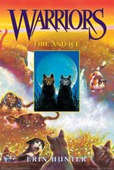 kniha Warrior Cats 2. - Fire and Ice, HarperCollins 2004