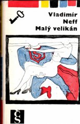 kniha Malý velikán, Československý spisovatel 1969