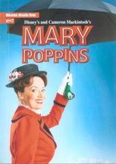 kniha Mary Poppins muzikál podle knih P.L. Traversové a filmu Walta Disneyho : čtvrtá inscenace šedesáté šesté sezony 2010/2011 : premiéra 20. listopadu 2010 na Hudební scéně Městského divadla Brno, Městské divadlo Brno 2010