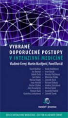 kniha Vybrané doporučené postupy v intenzivní medicíně, Maxdorf 2009