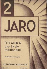 kniha Čítanka pro druhou třídu měšťanské školy. [Jaro díl VI], Státní nakladatelství 1929