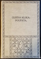 kniha Poupata hrstka dětských radostí a strastí, F. Topič 1910