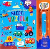 kniha Kniha s interaktivním perem Hledej vozidla Světelné a zvukové efekty, Svojtka 2025