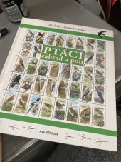 kniha Ptáci zahrad a polí, Aventinum 2002