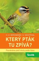 kniha Který pták tu zpívá? Poznáváme ptačí druhy podle hlasu, Ševčík 2022