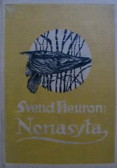 kniha Nenasyta román z jezera a slatiny, F. Topič 1923