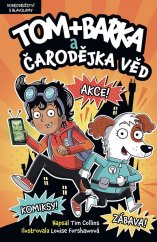 kniha Tom + Barka a Čarodějka věd Dobrodružství s hlavolamy, Bambook 2025