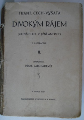 kniha V žáru pamp I (patnáct let v Jižní Americe)., Kvasnička a Hampl 1927