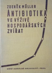 kniha Antibiotika ve výživě hospodářských zvířat, SZN 1957