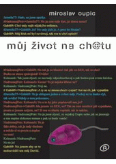 kniha Můj život na ch@tu, Beta Books 2007