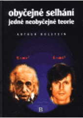 kniha Obyčejné selhání jedné neobyčejné teorie, RO Consulting 1999