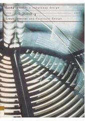 kniha Český interiér a nábytkový design 1989-1999 = Czech interior and furniture design 1989-1999, Prostor 2000