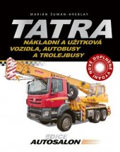kniha Tatra nákladní a užitková vozidla, autobusy a trolejbusy, CPress 2019