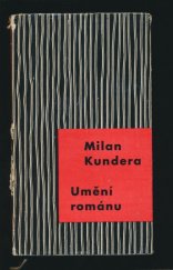 kniha Umění románu cesta Vladislava Vančury za velkou epikou, Československý spisovatel 1961