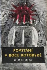 kniha Povstání v Boce Kotorské Historická kronika, Naše vojsko 1959
