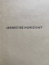 kniha Jasnící se horizont průhledy a podobizny, Václav Petr 1926