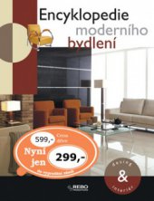 kniha Encyklopedie moderního bydlení design & interiér, Rebo 2005