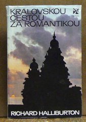 kniha Královskou cestou za romantikou, Orbis 1972