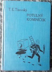 kniha Potulný kominíček Příběhy skoro neuvěřitelné, Šolc a Šimáček 1934