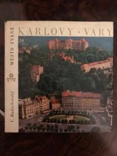kniha Město zvané Karlovy Vary, Orbis 1969