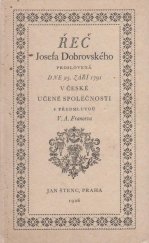 kniha Řeč Josefa Dobrovského, proslovená dne 25. září 1791 v České učené společnosti, Jan Štenc 1926