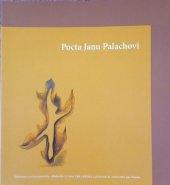 kniha Pocta Janu Palachovi, Město Mělník 2009