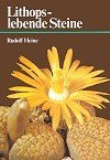 kniha Lithops-lebende Steine, Neumann Verlag  1986