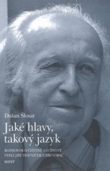 kniha Jaké hlavy, takový jazyk, Host 2008