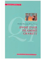 kniha Dvojí tvář islámské charity, Centrum pro studium demokracie a kultury 2008