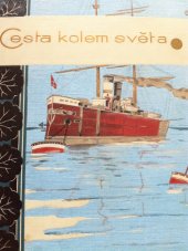 kniha Cesta kolem světa 1893-94. Díl 1, - Atlantický oceán. Amerika. Tichý oceán. Ostrovy Havajské. Žaponsko, J. Otto 