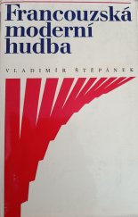 kniha Francouzská moderní hudba, Supraphon 1967