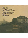 kniha Karel a Naděžda Kramářovi doma = Karel and Nadezhda Kramář at home, Úřad vlády České republiky ve spolupráci s Národním muzeem 2008