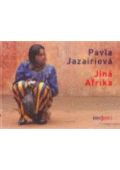 kniha Jiná Afrika, Radioservis 2008