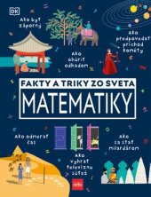 kniha Fakty a triky zo sveta matematiky, Príroda 2025