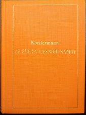 kniha Ze světa lesních samot, Jos. R. Vilímek 1933
