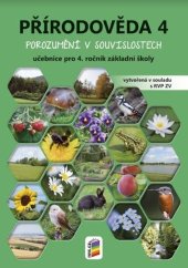 kniha Přírodověda 4 učebnice pro 4. ročník základní školy Porozumění v souvislostech, Nakladatelství Nová škola Brno 2025