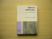 kniha Oděvní materiály pro 2. a 3. ročník středních průmyslových škol oděvních, SNTL 1985