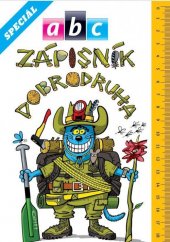 kniha Zápisník dobrodruha 2016 ABC speciál, Czech News Center 2016
