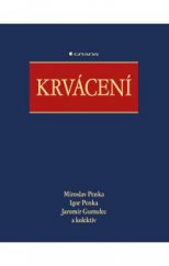 kniha Krvácení, Grada 2014
