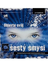 kniha Objevte svůj šestý smysl, Fortuna Libri 2007