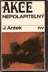 kniha Akce Nepolapitelný, Naše vojsko 1970