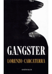 kniha Gangster, Knižní klub 2003