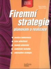kniha Firemní strategie plánování a realizace, CPress 2002