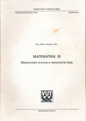 kniha Matematika III diferenciální rovnice a nekonečné řady, VUT 1992