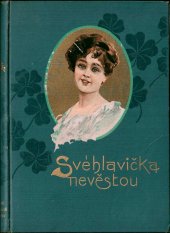 kniha Svéhlavička nevěstou, Rudolf Storch 